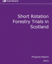 Short Rotation Forestry Trials in Scotland: Progress Report 2016